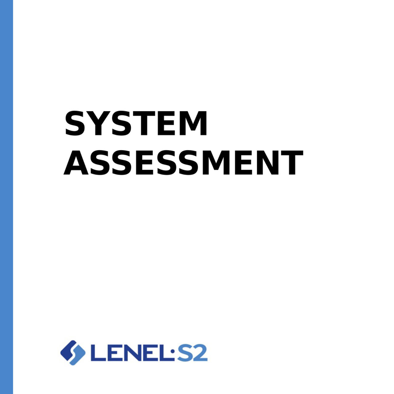 System Assessment