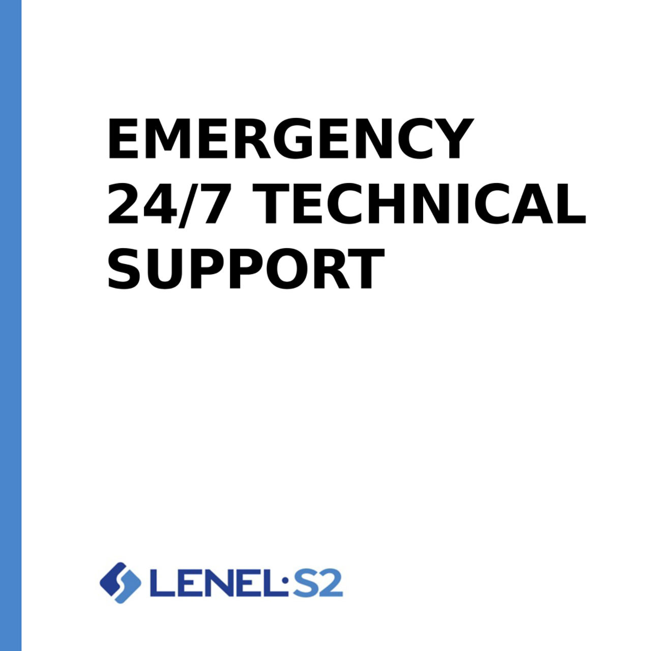 Emergency 24/7 Technical Support
